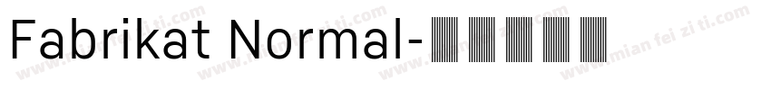 Fabrikat Normal字体转换